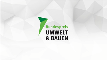 Bundespreis UMWELT & BAUEN
